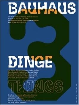 Paperback Bauhaus N° 3: Things: The Magazine of the Bauhaus Dessau Foundation Book