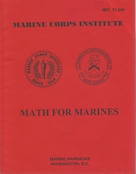 Unknown Binding Marine Corps Insitute Math for Marines Book