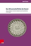 Das Wissenschaftliche der Kunst: Johann Nikolaus Forkel als Akademischer Musikdirektor in Göttingen (Abhandlungen Zur Musikgeschichte)