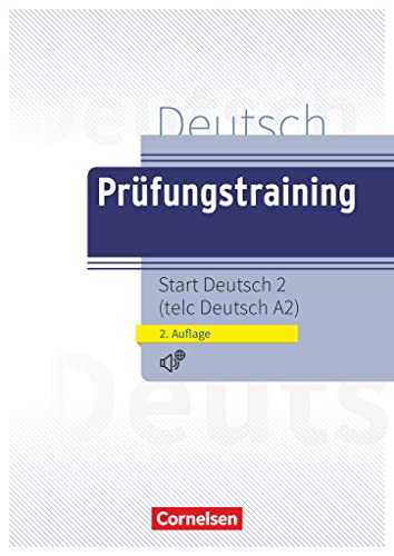 Prufungstraining Daf: Start Deutsch 2 - Telc Deutsch A2 - Ubungsbuch Mit Aud