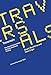Traversals: The Use of Preservation for Early Electronic Writing