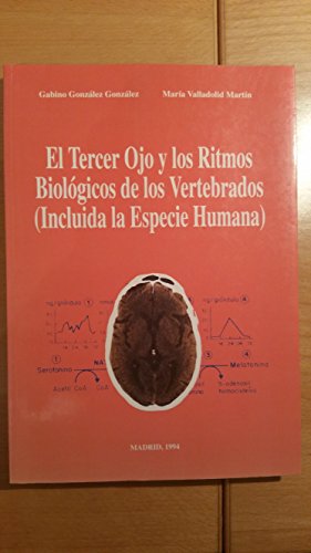 Portada de Tercer ojo y los ritmos biologicos de los vertebrados, el