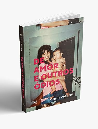 De amor e outros ódios