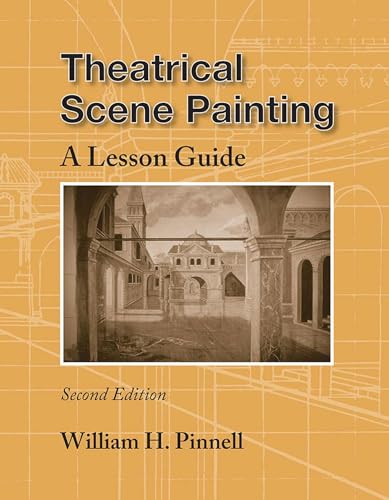Theatrical Scene Painting: A Lesson Guide