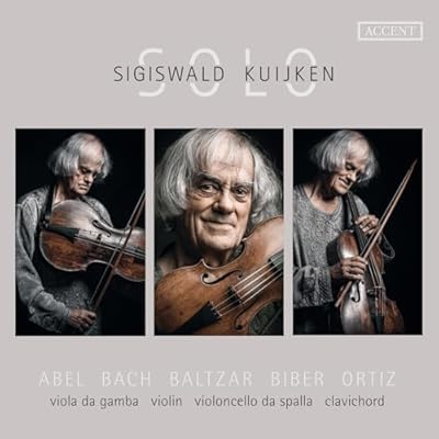 Solo: Music by Abel, Bach, Baltzar, Biber & Ortiz