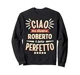 Photo Gallery roberto idea regalo personalizzata nome divertente felpa Photo Gallery roberto idea regalo personalizzata nome divertente felpa