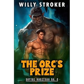 The Orc's Prize (Versi&oacute;n en espa&ntilde;ol) Audiolibro Por Willy Stroker arte de portada