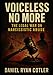 Voiceless No More: The Legal War on Narcissistic Abuse (Narcissistic Psychological Warfare: The Voiceless Justice Series)