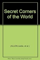 Secret Corners of the World B000RJ8YPM Book Cover