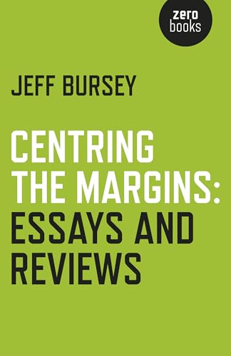 Centring the Margins: Essays and Reviews