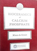 Bioceramics of Calcium Phosphate 0849364566 Book Cover