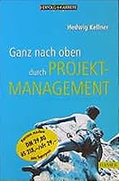 Ganz nach oben durch Projektmanagement. 3446213937 Book Cover