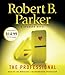 The Professional: A Spenser Novel