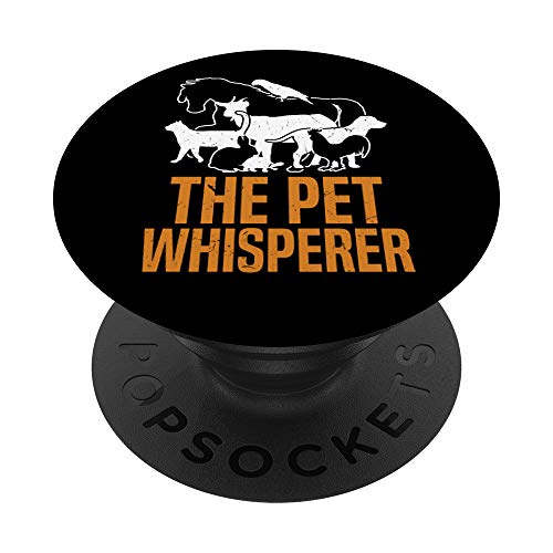 The Pet Whisperer | Funny Veterinarian and Animal Trainer PopSockets PopGrip: Agarre intercambiable para Teléfonos y Tabletas