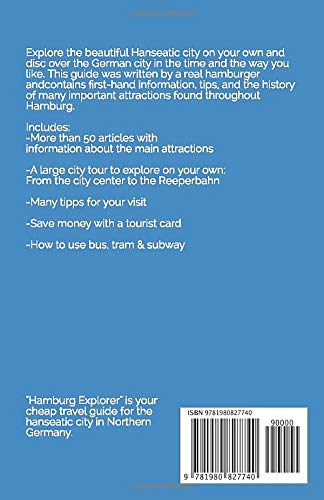 Hamburg Explorer: The Travel Guide To Explore The German City On Your Own #TOP25