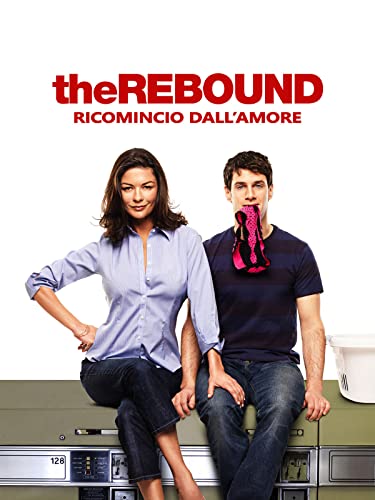 The Rebound - Ricomincio dall'amore