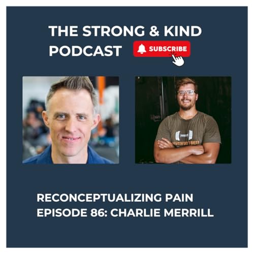 Reconceptualizing Pain with Charlie Merrill