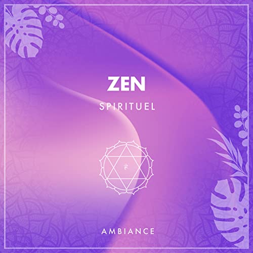 Amazon Music Unlimited Relaxation Détente 『zZz Ambiance spirituelle