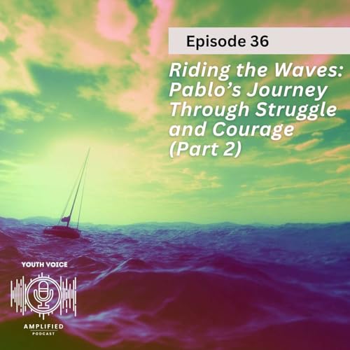 Page de couverture de Riding the Waves: Pablo’s Journey Through Struggle and Courage (Part 2)