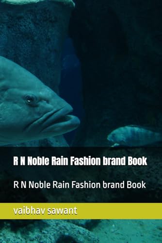R N Noble Rain Fashion brand Book: R N Noble Rain Fashion brand Book