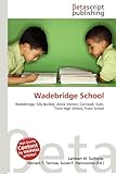wadebridge wines  Wadebridge School