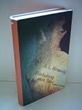 Einladung zum Tanz: Roman. Aus d. Engl. v. Ingrid von Rosenberg u. Gerd Stratmann - A L Kennedy Übersetzer: Ingrid von Rosenberg, Gerd Stratmann 