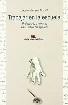 Paperback Trabajar En La Escuela (Spanish Edition) [Spanish] Book