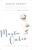  By Sigrid Undset Marta Oulie: A Novel of Betrayal Paperback - March 2014
