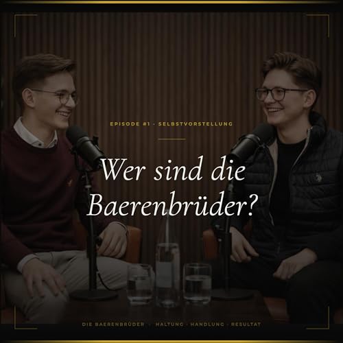 "Wer sind die Baerenbr&uuml;der?" - Unsere Selbstvorstellung