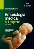  Embriologia medica di Langman (Italian Edition)