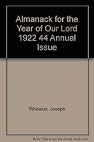 Almanack for the Year of Our Lord 1922 44 Annual Issue B005XEQUPW Book Cover