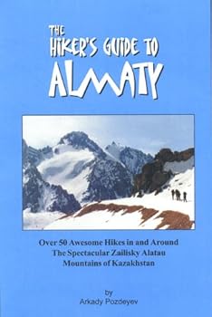 Hardcover The Hiker's Guide to Almaty Book