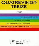 O.CL/HUGO QUATR.V.TREIZE (Ancienne Edition)