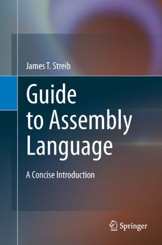 Guide to Assembly Language: A Concise Introduction