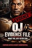 The OJ Simpson Files: What the Jury Never Saw