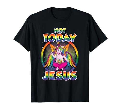 Baphomet Sigil Not Today Jesus Satanic Unicorn Satan T Shirt T-Shirt