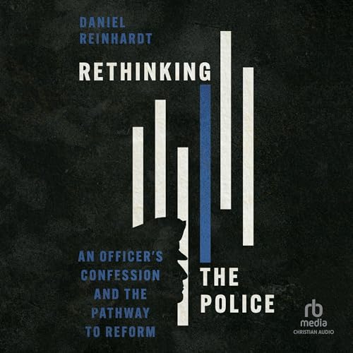 Rethinking the Police by Daniel Reinhardt episode artwork