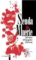 Senda de Muerte: Novela 1931139040 Book Cover