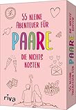 55 kleine Abenteuer für Paare, die nichts kosten: Romantische Ideen für die gemeinsame Zeit zu zweit. Tolles Geschenk zu Hochzeit, Jahrestag, Valentinstag. Für Ehepartner und Eltern