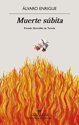 Muerte súbita (Narrativas hispánicas nº 522)