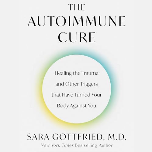 The Autoimmune Cure by Sara Gottfried episode artwork