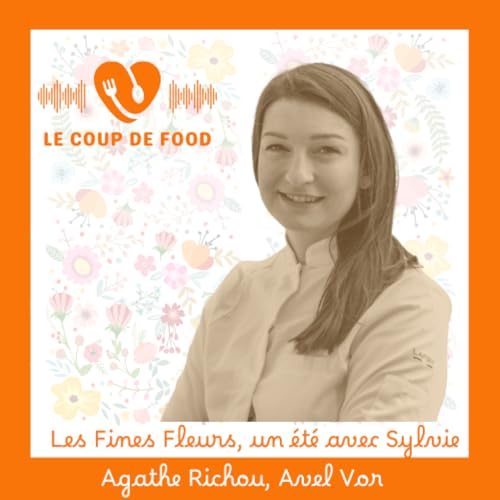 #Agathe Richou, Avel Vor - Les Fines Fleurs, un &eacute;t&eacute; avec Sylvie.