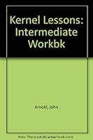 Kernel Lessons Intermediate: Workbook 0582516803 Book Cover