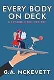 Every Body on Deck (A Savannah Reid Mystery Book 22)
