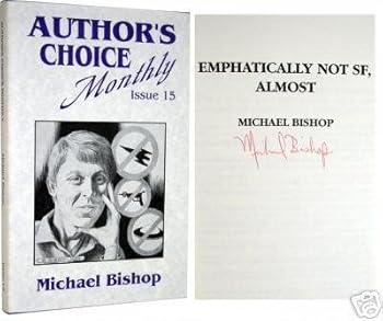 Author's Choice Monthly, Issue 15, Emphatically Not SF, Almost - Book #15 of the Author's Choice Monthly