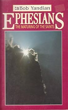 Paperback Ephesians: The maturing of the saints Book