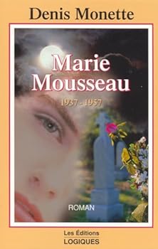 Marie mousseau 1937-1957