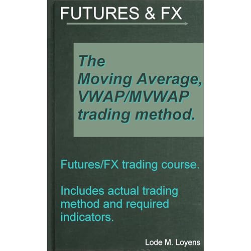 The Moving Average with VWAP &amp;amp; MVWAP by Lode Loyens episode artwork