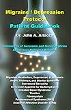  Migraine / Depression Protocol - Patient Guidebook (English Edition)