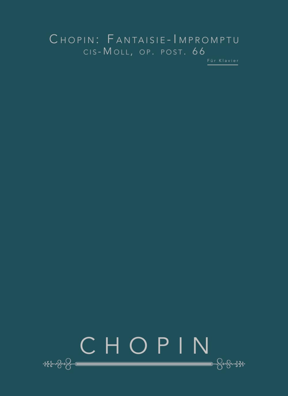 Chopin: Fantaisie-Impromptu cis-Moll, op. post. 66: Für Klavier
